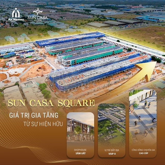 Dự Án Sun Casa Square Bình Dương Và Cơ Hội Đầu Tư Tại VSIP II